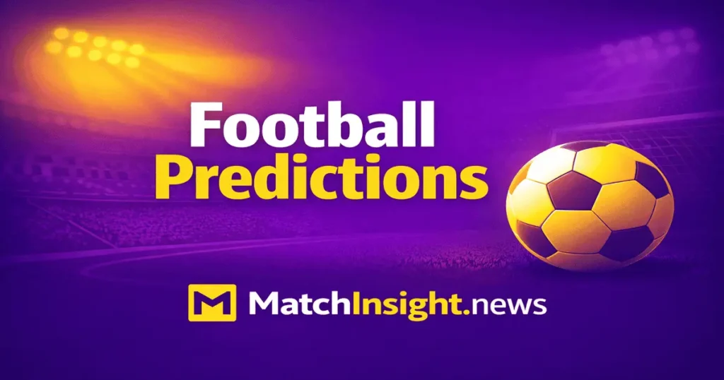 Football predictions today with expert betting tips for today’s matches