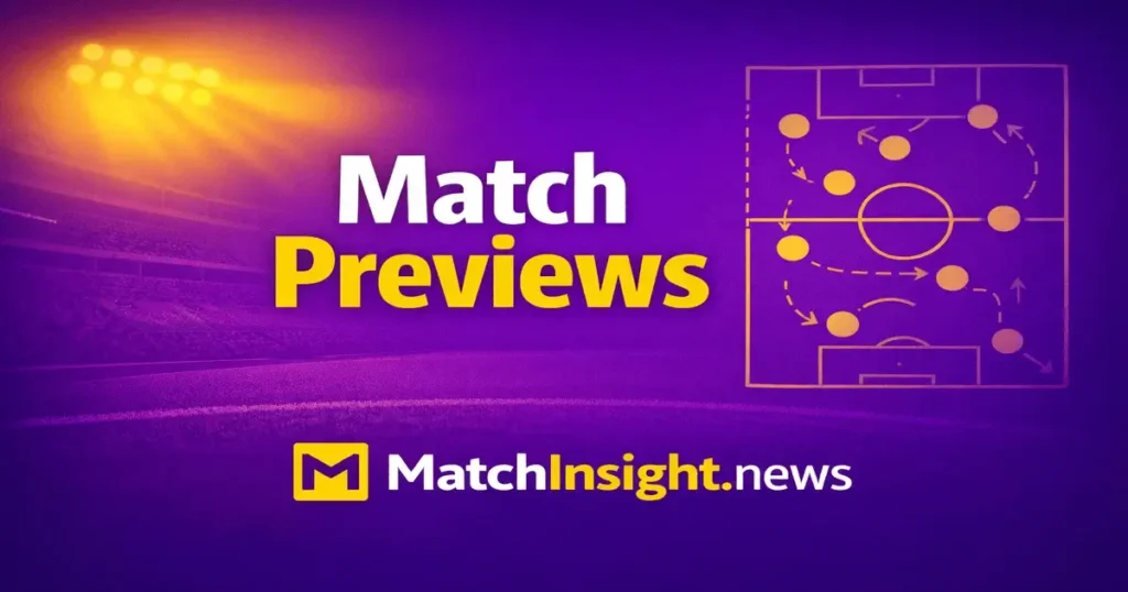 In-depth football match previews with team news and tactical analysis